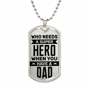 Superhero Dad | Dog Tag Necklace, Birthday Gift for Your Dad, Father&#39;s Day Gift, Gift from Son, Gift from Daughter