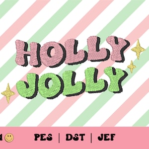 Holly Jolly Embroidery File // Retro Christmas Embroidery File, Wavy Font Embroidery, PES, DST, Jef, Trendy Files for Machine Embroidery