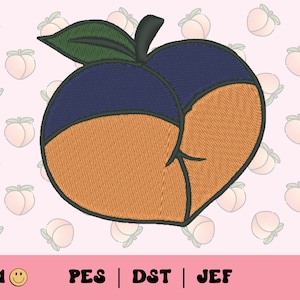 Peach Booty Embroidery File // Juicy Peach Embroidery Design, Funny PES, Summer DST, Jef, Trendy Files for Machine Embroidery, Butt