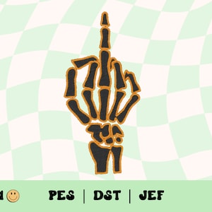 Skeleton Middle Finger Embroidery File // PES, Trendy Machine Embroidery Design, DST, Embroidery Design, Jef File, Gothic Embroidery Design