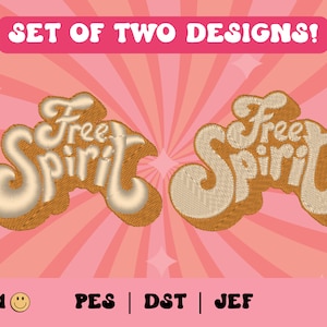 May include: Set of two embroidery designs for machine embroidery. The designs are of the words "Free Spirit" in a retro 70s style font. The designs are 4x4 inches and come in PES, DST, and JEF formats.