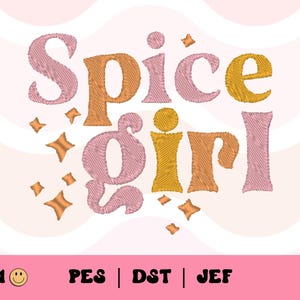 Spice Girl Typography Embroidery File // Retro Autumn Embroidery File, Pumpkin Spice, PES, DST, Jef, Trendy Files for Machine Embroidery