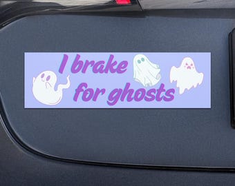 Imán para coche "Freno por fantasmas" / Cazador de fantasmas, paranormal, pegatina para parachoques, calcomanía para coche, espeluznante, Halloween, brujería, caprichoso, goblincore