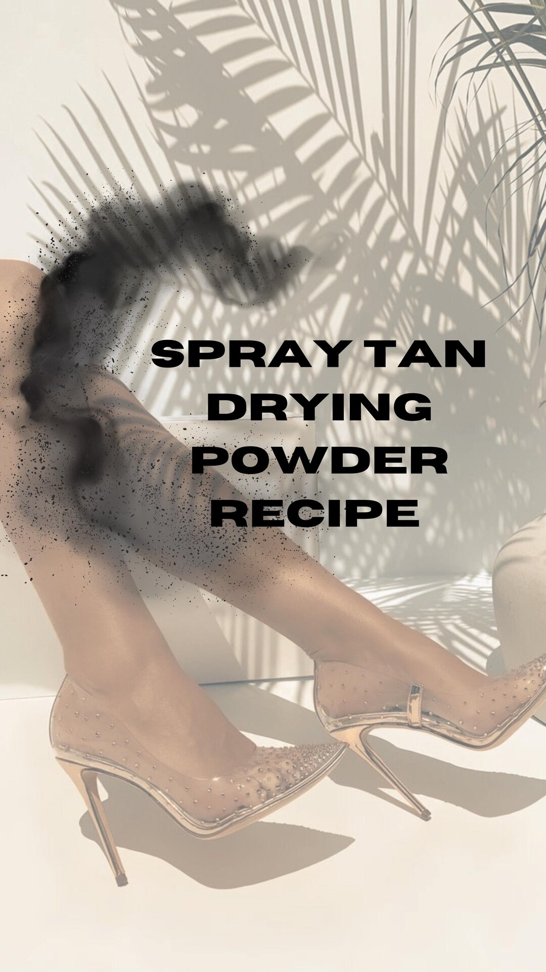 Spray Tan Powder DIY Spray Tan Drying Powder Recipe (digital Download) - Etsy