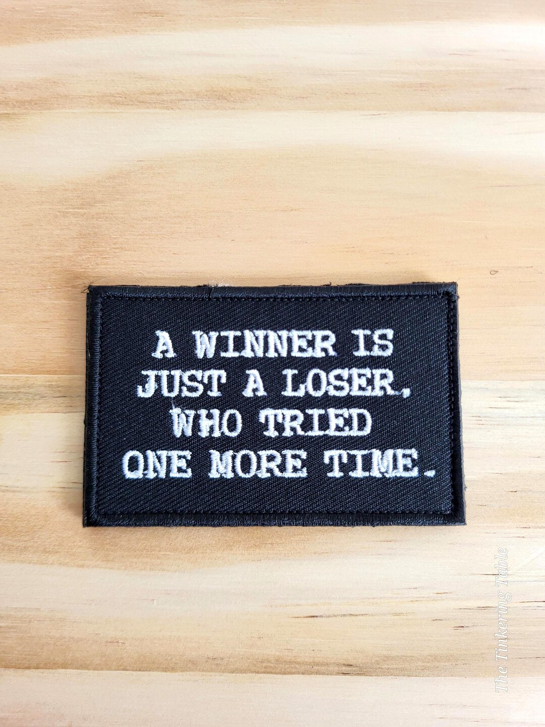 A WINNER is Just a LOSER Tactical Morale Patch Hook and Loop - Etsy