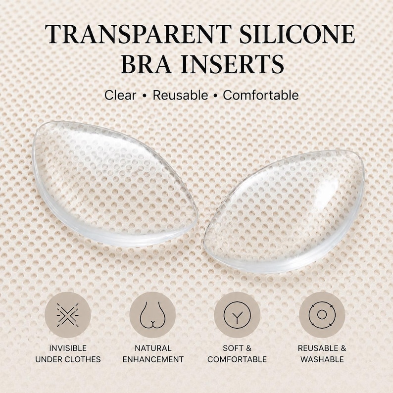 Puede incluir: Dos insertos de sujetador de silicona transparentes. El texto en la parte superior dice "TRANSPARENT SILICONE BRA INSERTS". Debajo del texto est&aacute;n las palabras "Clear &bull; Reusable &bull; Comfortable". Los iconos y el texto de abajo describen el producto como "Invisible Under Clothes", "Natural Enhancement", "Soft & Comfortable" y "Reusable & Washable".