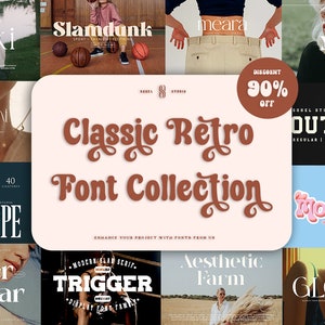 May include: A collection of retro fonts with names like "Khaki", "Slamdunk", "Meara", "Naomi", "Monscape", "Better Vinegar", "Trigger", "Aesthetic Farm", "Glorify", "Outright", and "Mocking". The fonts are displayed on a variety of backgrounds, including images of people, nature, and sports.