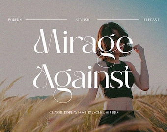 May include: A white font design with the words "Mirage Against" in a modern, stylish, and elegant font style. The text is set against a background of a woman standing in a field of tall grass.