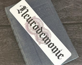 Neurodemonic Neurodivergent Bookmark | Funny Quote Gift Goth Horror Creepy Illustration Dark Academia Alternative Snake Autism ADHD AuDHD ND