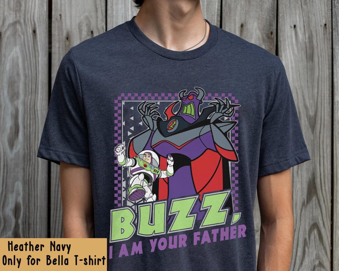 Retro Zurg and Buzz I Am Your Father Shirt / Disney Pixar Toy Story