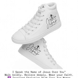 Walk in Power with &#39;I Speak the Name of Jesus&#39; High-Tops | Christian Canvas Sneakers for Women