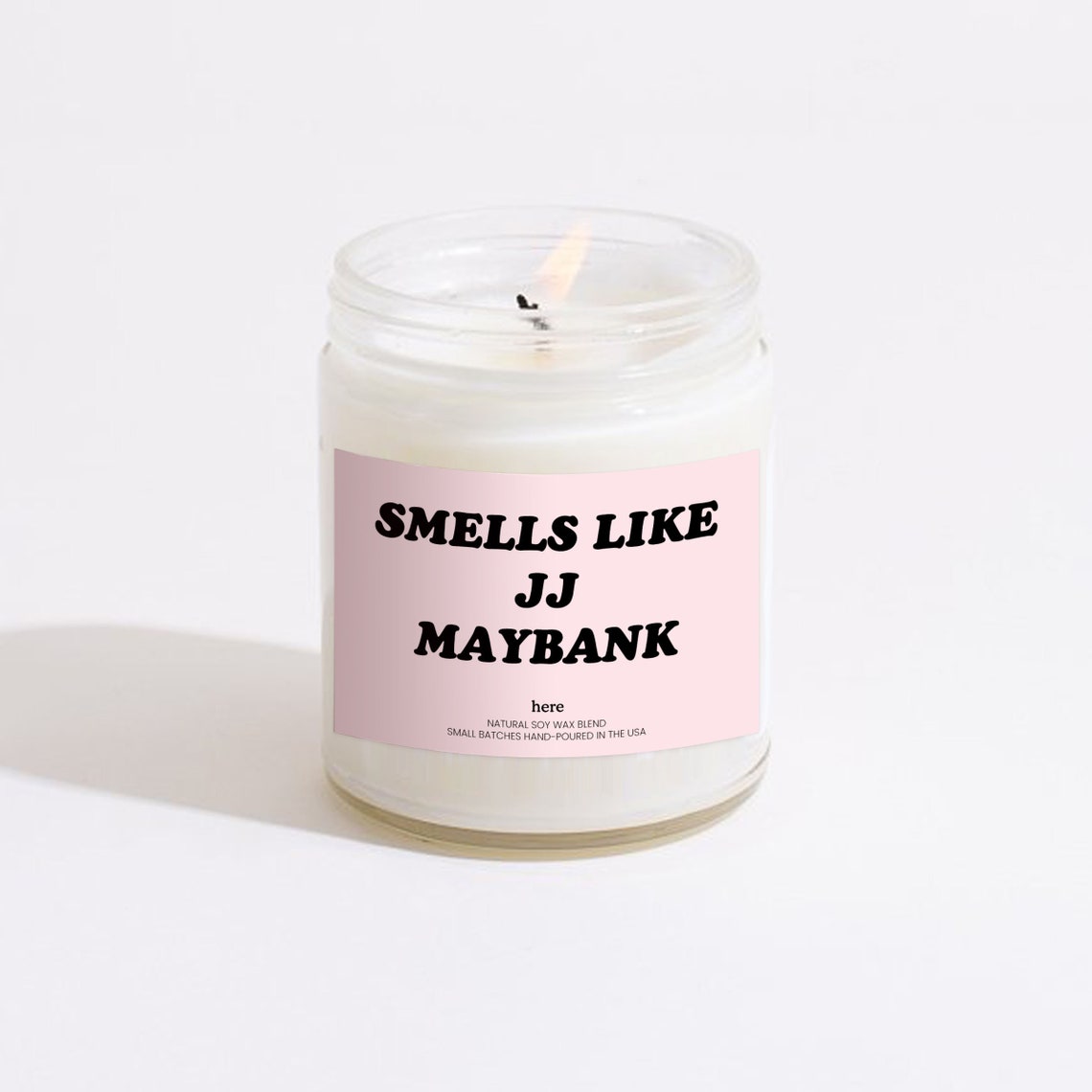 Smells Like JJ Maybank Candle Pop Culture Gifts Funny Etsy