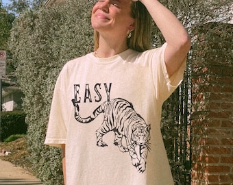 Easy Tiger shirt. Vintage Comfort Colors Unisex Women's Tee. Retro Boho tee. Festival shirt. Cool girl shirt. Womens shirt gift.