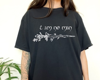 I am no man shirt. fantasy book shirt. Book lover shirt. vintage comfort colors epic movie shirt.