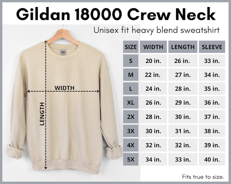 May include: A beige Gildan 18000 Crew Neck unisex fit heavy blend sweatshirt with size chart showing width, length, and sleeve measurements in inches.