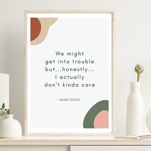 Stray Kids Bang Chan Get Into Trouble Quote Art, Chans Room Digital Download SKZ Poster, A4 and A5 Set, Neutral Abstract Kpop Wall Print