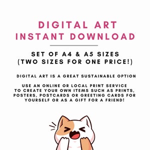 Pode incluir: Download de arte digital de um gato de desenho animado fofo com uma express&atilde;o surpresa. O texto diz "Digital Art Instant Download Set of A4 & A5 Sizes (Two Sizes for One Price!) Digital Art is a great sustainable option. Use an online or local print service to create your own items such as prints, posters, postcards or greeting cards for yourself or as a gift for a friend!"