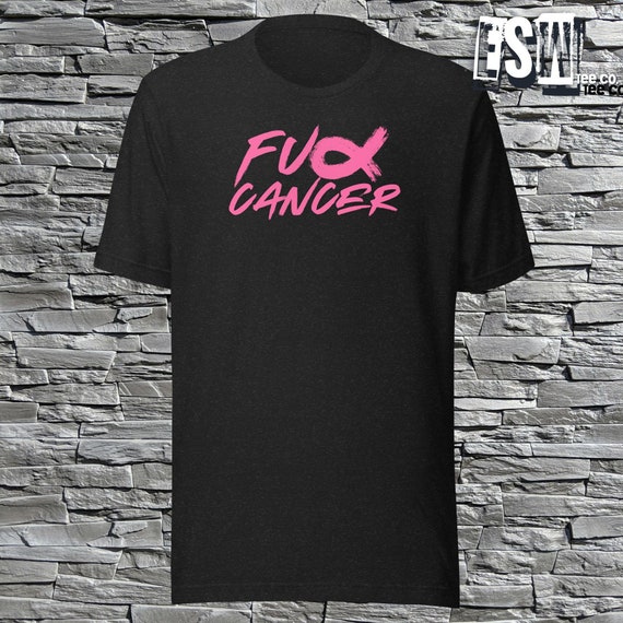 F@c Cancer Graphic tee for Cancer Awareness Men's, Women's Unisex t-shirt