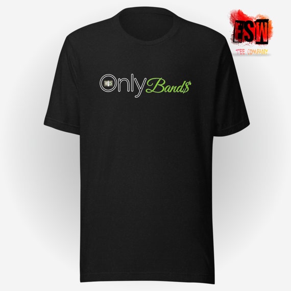 Only Bands funny Unisex t-shirt