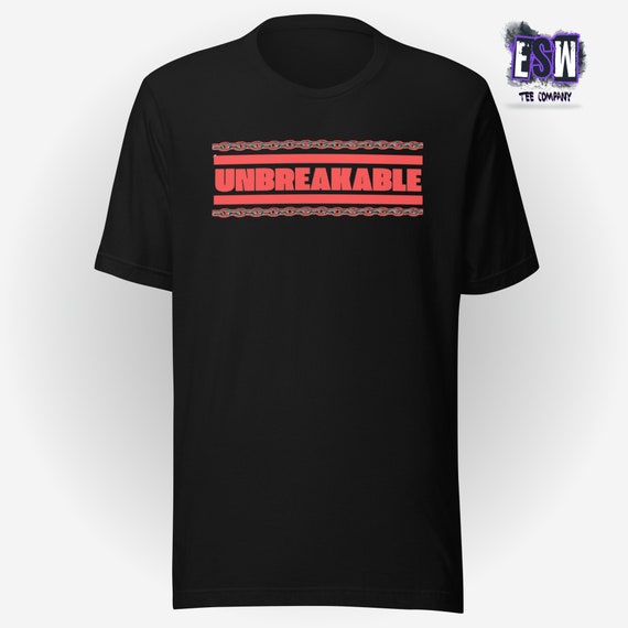 Unbreakable Unisex,Men's, Women's t-shirt