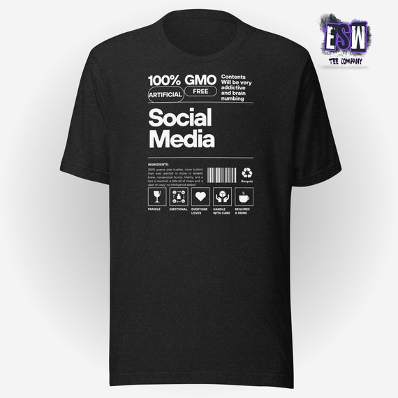Funny Social Media Unisex, Men's, Women's t-shirt