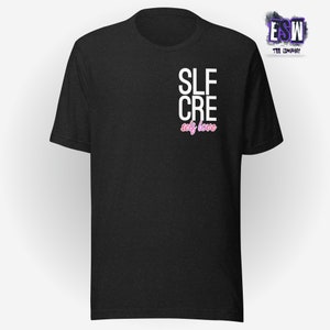 Self Care Self Love Unisex,Men&#39;s, Women&#39;s t-shirt