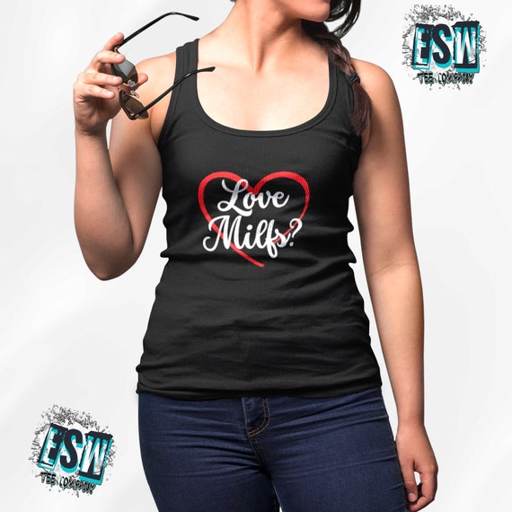 Love Milfs Funny Adult Humor Women's Dreamer Tank Top