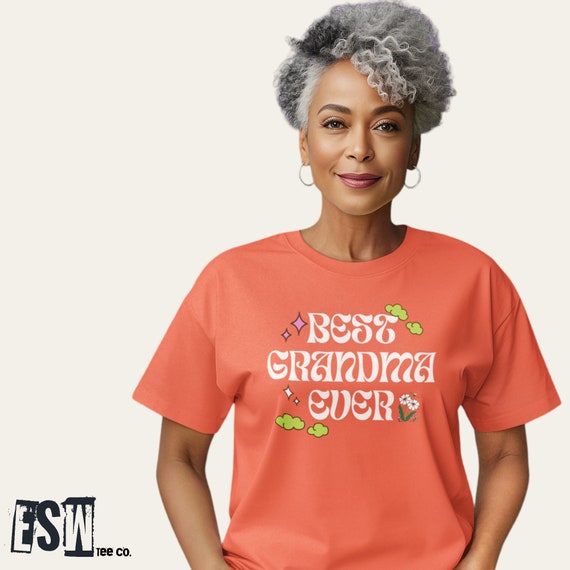 Best Grandma Ever Unisex, Women's t-shirt