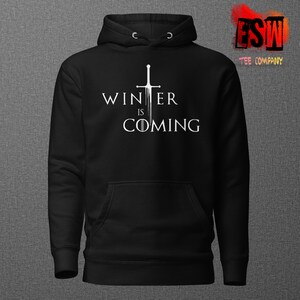 Winter is coming Unisex Hoodie