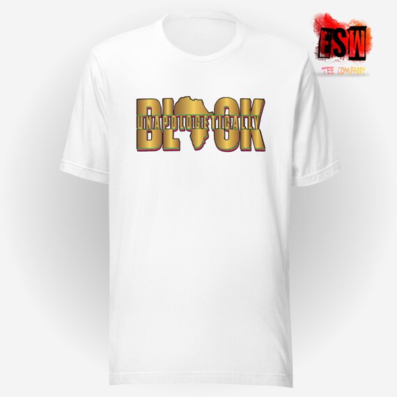 Unapologetically Black Unisex t-shirt