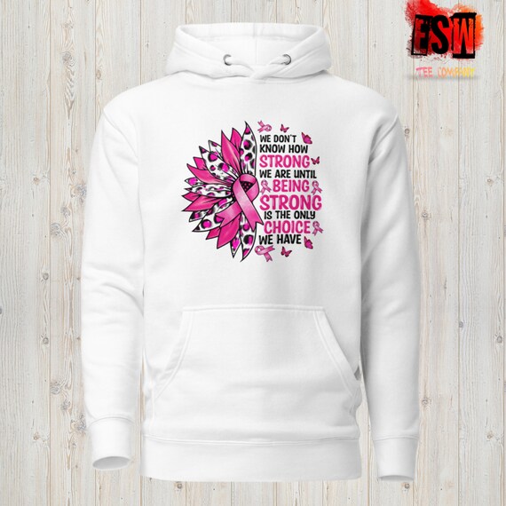 Being Strong breast cancer awareness Unisex Men's, Women's Hoodie