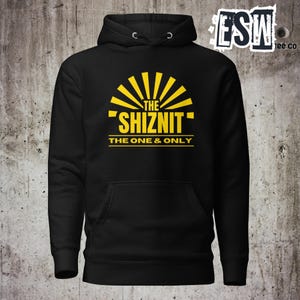 The Shiznit Graphic Print Men&#39;s Women&#39;s Unisex Hoodie