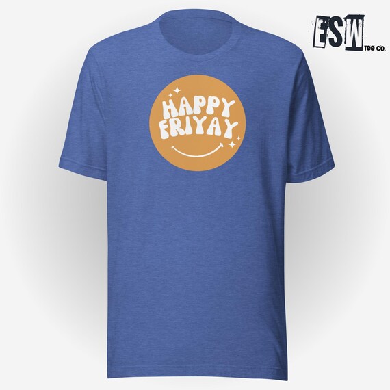 Happy Friyay Graphic Tee Print Unisex, Men's, Women's t-shirt