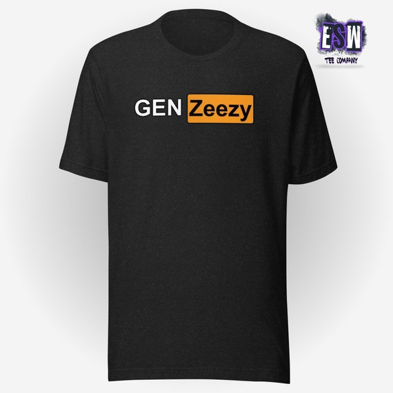 Gen Zeezy Unisex,Men's, Women's t-shirt