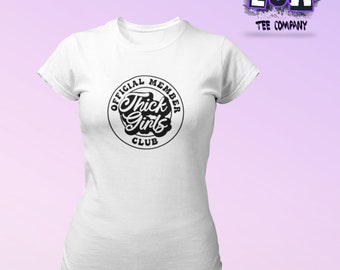 Offizielles Mitglied Dicker Mädchen Club Frauen Baggy T-Shirt