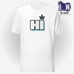 High AF Unisex,Men&#39;s, Women&#39;s t-shirt
