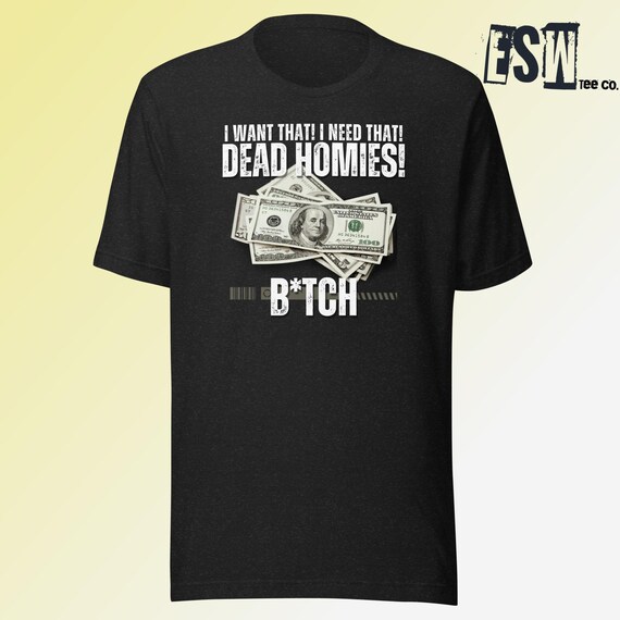 Dead Homies Funny Graphic Print Tee Men's, Women's Unisex t-shirt