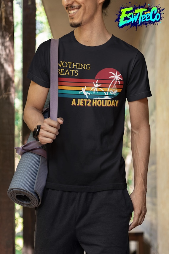Nothing Beats A Jet2 Holiday Funny Graphic Print Tee Men's Women's Unisex t-shirt
