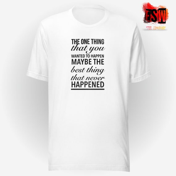 Funny Motivational quote Unisex Men's, Women's t-shirt