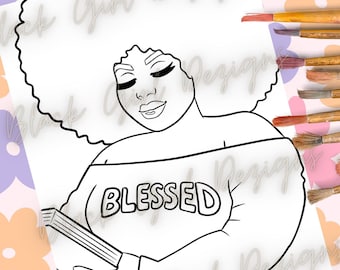 May include: Black and white line art coloring page of a woman with an afro holding a book. The woman is wearing a shirt that says "Blessed".