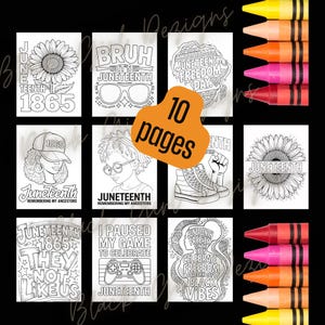 Può includere: Un set di dieci pagine da colorare del Juneteenth in bianco e nero con vari disegni e testi, tra cui girasoli, ritratti e la frase "Juneteenth Freedom Day". Pastelli gialli, arancioni, rosa e rossi sono visibili a destra.