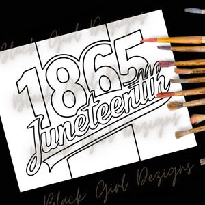 Página para colorear e imprimir de Juneteenth 1865, imagen PNG en lienzo, ideal para fiestas de pintura, SVG, historia afroamericana, descarga instantánea