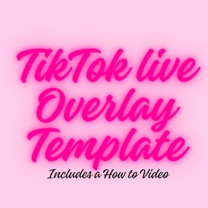 TikTok Live Stream Overlay Template with How-To Video (Digital Download)