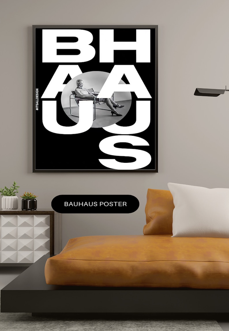 May include: Black and white poster with the word "BAHAUS" in large white letters. The letters are layered on top of each other, and a person is sitting in a chair in the middle of the poster. The poster has the hashtag "#ITSALLDESIGN" in the bottom left corner.