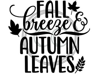 Fall Breeze and Autumn Leaves SVG
