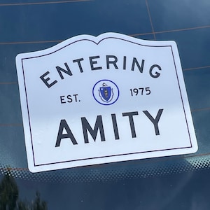 Entering Amity Sticker, Amity Island town sign from movie Jaws, sticker for car, laptop or water bottle.