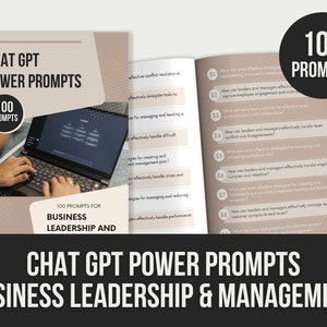 Puede incluir: Una imagen digital de una portada de libro con fondo beige y marrón. La portada presenta un ordenador portátil con las manos de una persona escribiendo en el teclado. El título del libro es "Chat GPT Power Prompts: 100 Prompts for Business Leadership and Management".