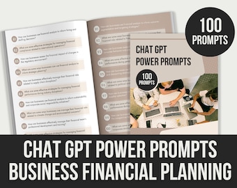Chat GPT Power Prompts | Business Financial Planning