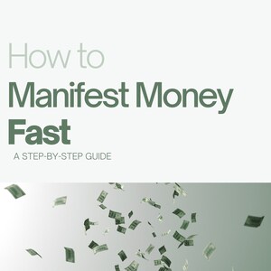 How to Manifest Money Fast
