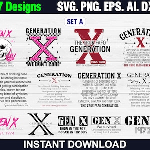 Könnte beinhalten: Ein digitales Design-Set mit Grafiken zum Thema Generation X. Die Designs umfassen Totenkopf-Illustrationen, das Generation X-Logo und Texte wie "We Don't Care" und "The True FAFO Generation". Sofortiger Download verfügbar.